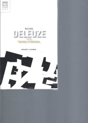 Gilles Deleuze and the Fabulation of Philosophy