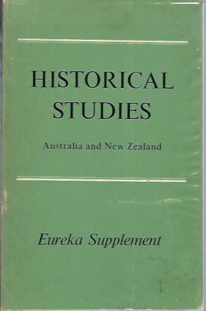HISTORICAL STUDIES Australia and New Zealand, Eureka Supplement