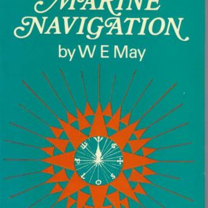 History of Marine Navigation, A (With a Chapter on Modern Developments by L. Holder)
