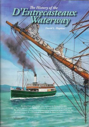 History of the D'Entrecasteaux Waterway, The