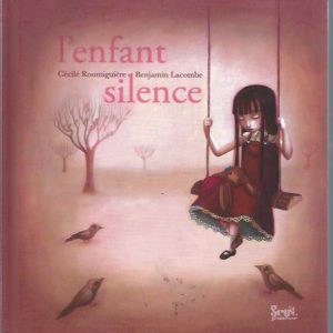 L’Enfant silence (French language)