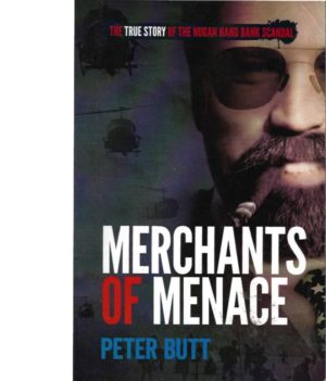 Merchants of Menace: The True Story of the Nugan Hand Bank Scandal