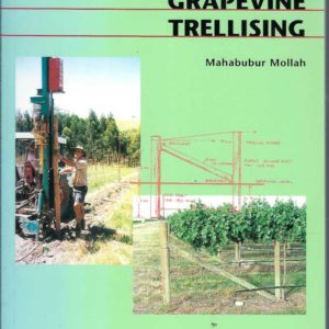 Practical Aspects of Grapevine Trellising
