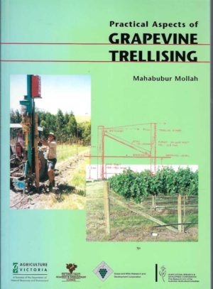 Practical Aspects of Grapevine Trellising