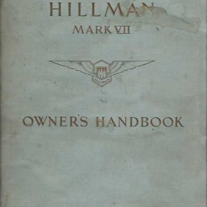 The Hillman Mark VII. Owner’s Handbook (Original)