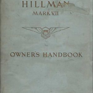 The Hillman Mark VII. Owner’s Handbook (Original)