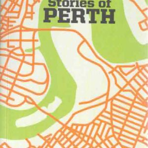 Stories of Perth