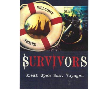 Survivors: Great Open Boat Voyages