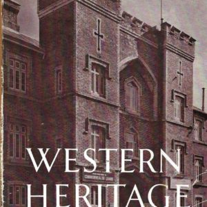 Western Heritage : A Study of the Colonial Architecture of Perth, Western Australia
