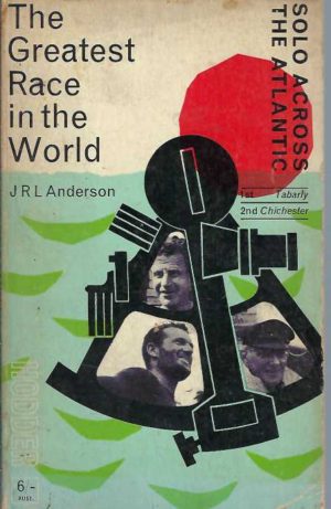 The Greatest Race In The World - Solo Across The Atlantic