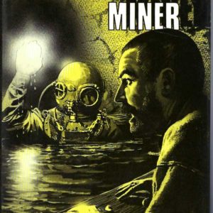 Entombed Miner, The: : A True Account of an Astonishing Rescue