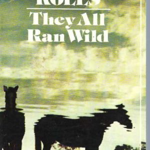They All Ran Wild: The Story of Pests on the Land in Australia