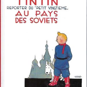 Tintin Au Pays Des Soviets (Aventures de Tintin) (French Edition)