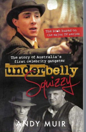 Underbelly Squizzy