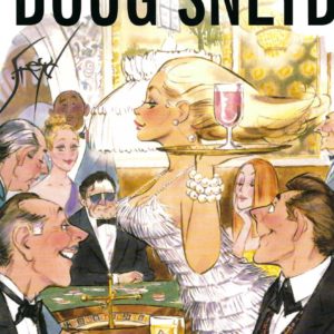 Art of Doug Sneyd, The: A Collection of Playboy Cartoons