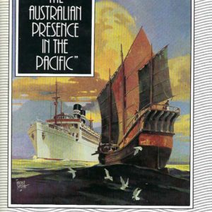Australian Presence In The Pacific, The: Burns Philp 1914-1946