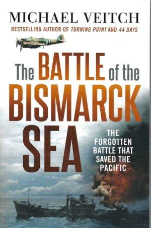 Battle of the Bismarck Sea, The