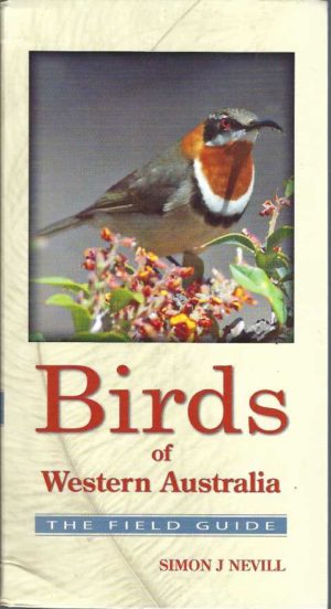 Birds of Western Australia: The Field Guide