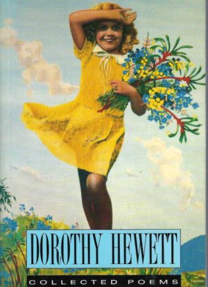 Collected Poems, 1940-1995 (Dorothy Hewett)