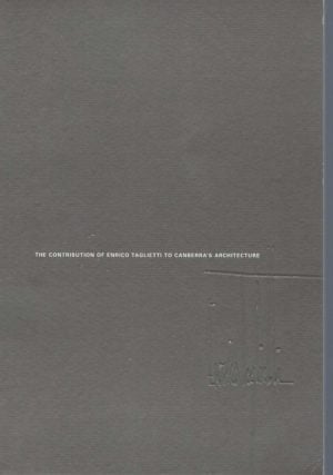 Contribution of Enrico Taglietti to Canberra's Architecture, The