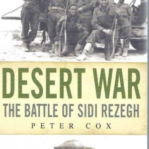 Desert War: The Battle of Sidi Rezegh