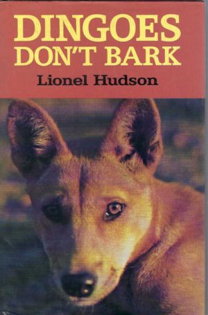 Dingoes Don't Bark