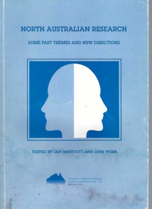North Australian research: Some past themes and new directions