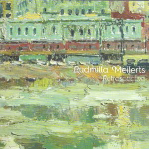 Ludmilla Meilerts Retrospective 6 September – 26 October 2014