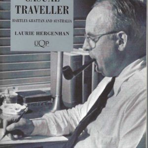 No Casual Traveller : Hartley Grattan and Australia-US Connections