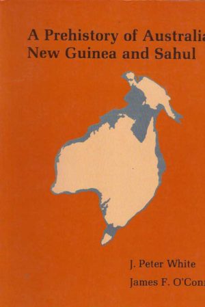 Prehistory of Australia, New Guinea, and Sahul, A