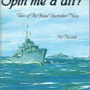 Spin me a dit! Tales of the Royal Australian Navy