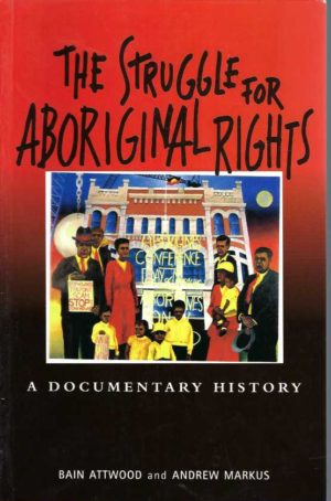 Struggle for Aboriginal Rights, The