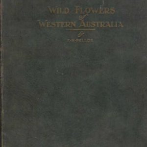 Wildflowers of Western Australia (1921)