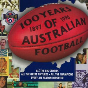 100 Years of Australian Football 1896-1996