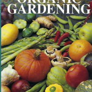 Australia and New Zealand Organic Gardening