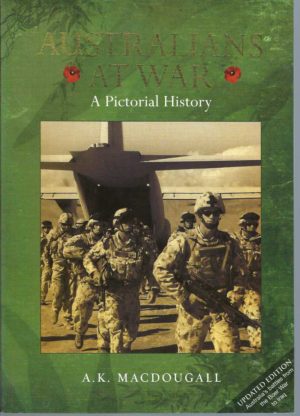 Australians at War: A Pictorial History