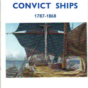 Convict Ships, The 1787-1868