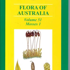 Flora of Australia. Volume 51 Mosses 1