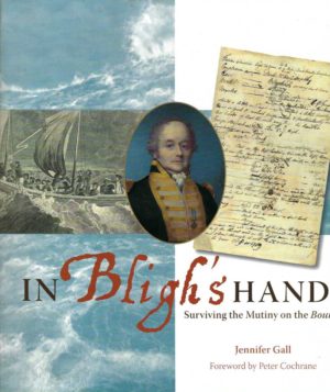 In Bligh's Hand: Surviving the Mutiny on the Bounty