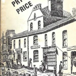 Prys, Pryce, Price: A History of the Price Family Tracing Their Movements from Wales to Western Australia, 1840-1988