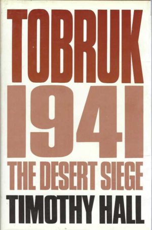 Tobruk 1941: The Desert Siege