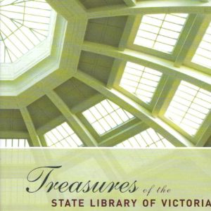 Treasures of the State Library of Victoria