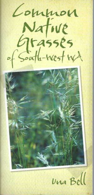 Common Native Grasses of South-west WA