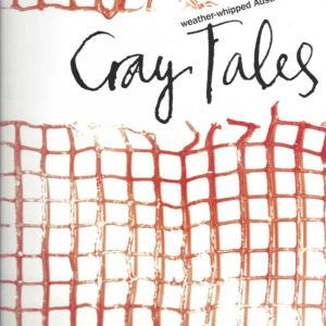 Cray Tales: Weather-whipped Australian Sea Stories