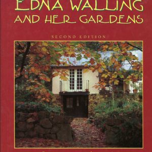 Edna Walling and Her Gardens