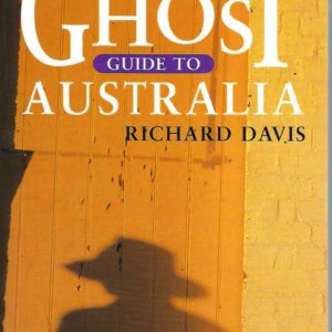 Ghost Guide to Australia, The