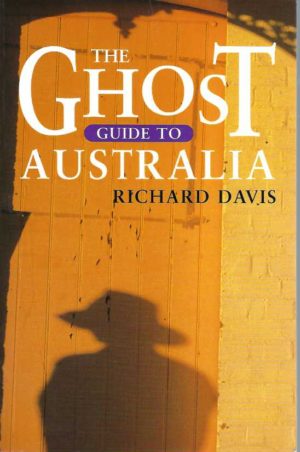 Ghost Guide to Australia, The