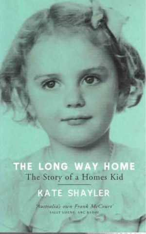 Long Way Home, The: The Story of a Homes Kid