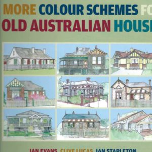More Colour Schemes for Old Australian Houses