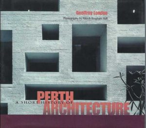 Short History of Perth Architecture, A